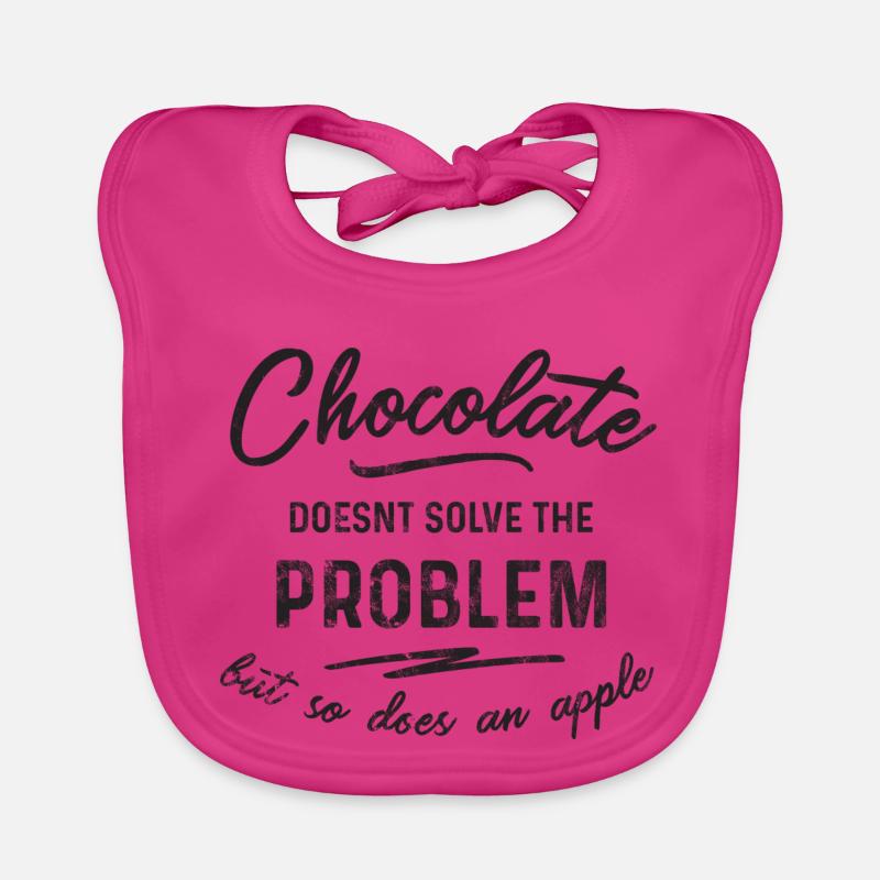 Chocolate doesnt solve the problem Baby Bio-Lätzchen