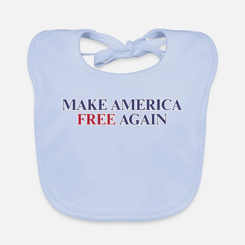 Make America Free Again - Freedom Statement  Organic Baby Bibs