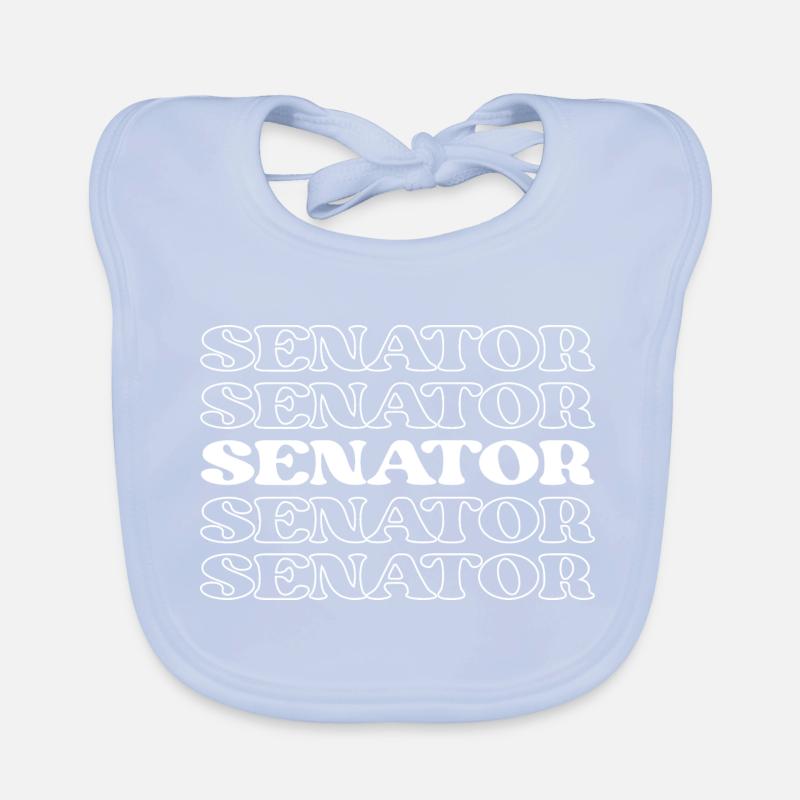 Senator Legislator Representative Lawmaker Organic Baby Bibs