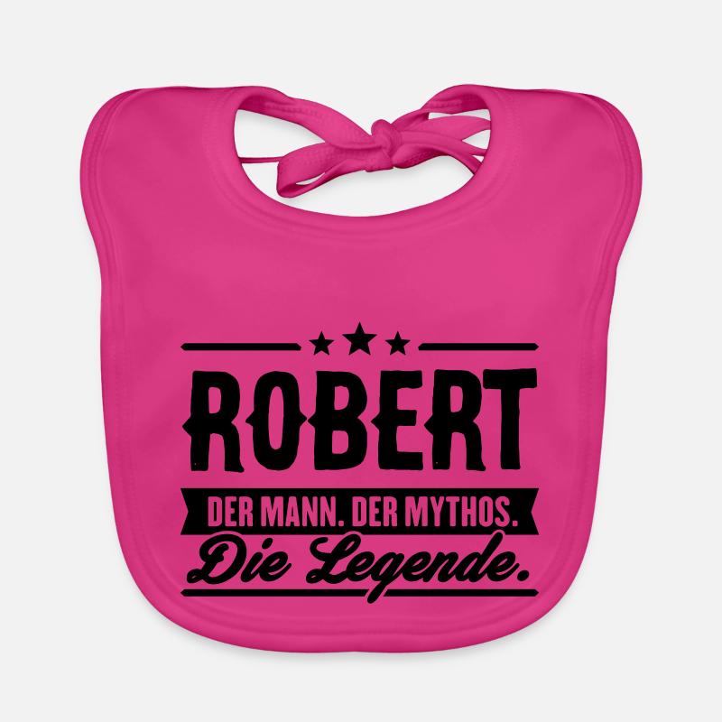 Mann Mythos Legende Robert - Baby Bio-Lätzchen - Fuchsia