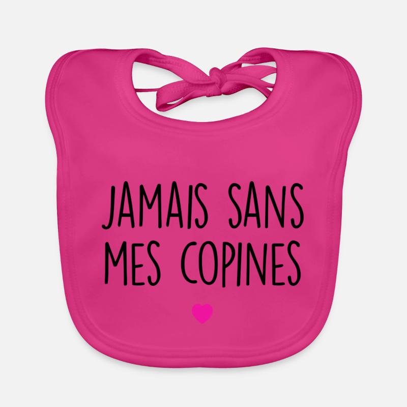 jamais sans mes copines Bavoir bio Bébé