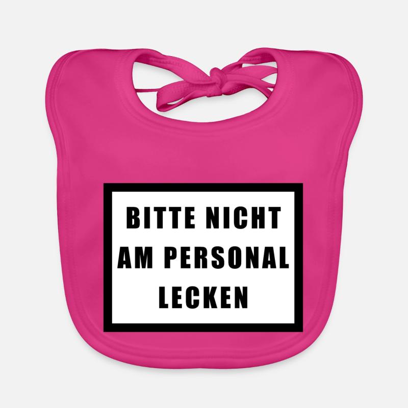 BITTE NICHT AM PERSONAL LECKEN Baby Bio-Lätzchen