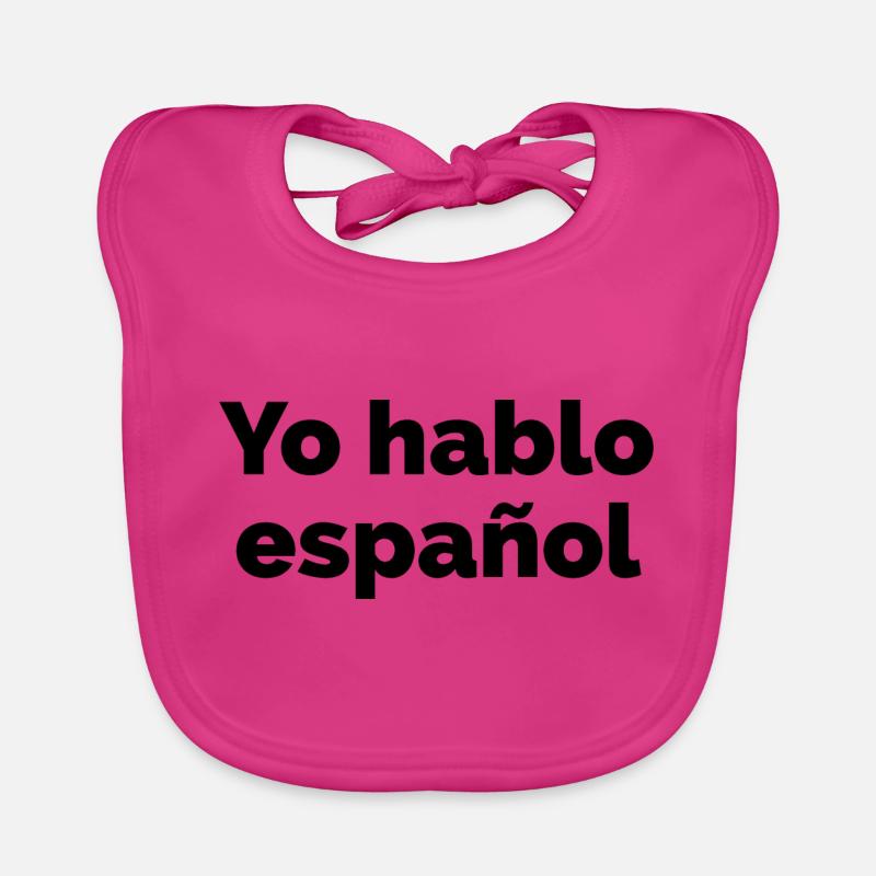 I speak Spanish - Spanish language saying Organic Baby Bibs