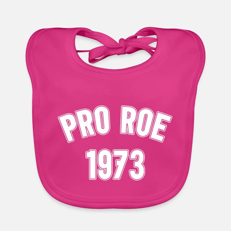 1973 Pro Roe Baby Bio-Lätzchen