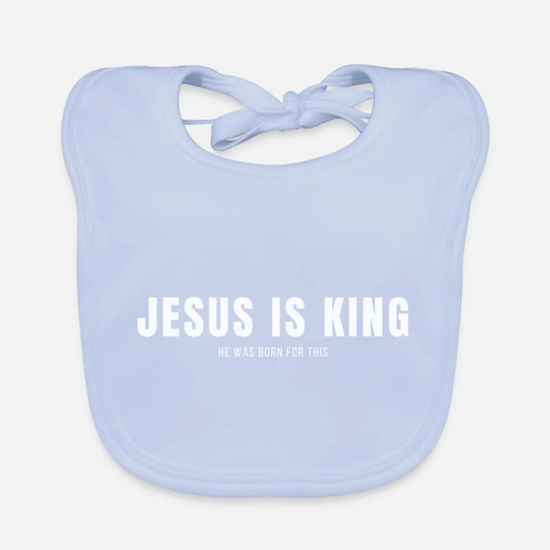 Jesus Is King as Christian Organic Baby Bibs