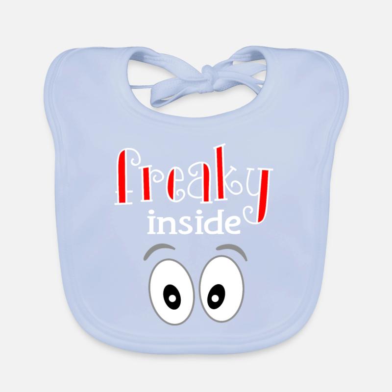 Freaky Inside. Freaks Freak Shirt Nerd crazy Organic Baby Bibs