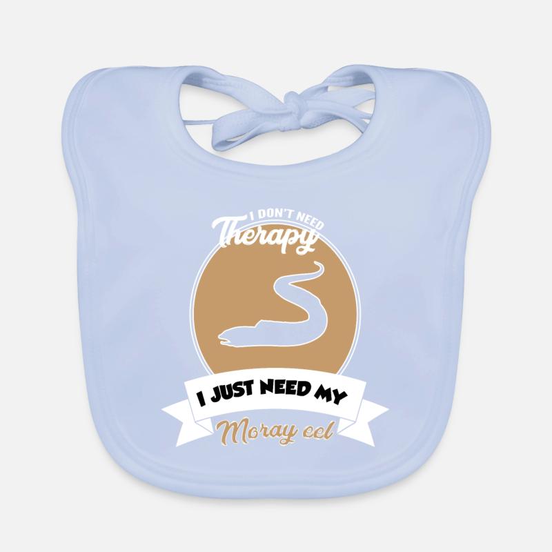 Moray Eel - I don't need therapy Organic Baby Bibs