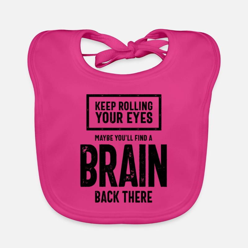 Cadeau sarcastique | Continuez à rouler les yeux - Bavoir bio Bébé - fuchsia