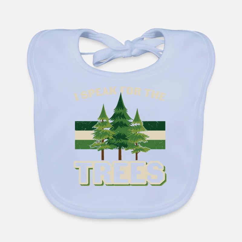I Speak For The Trees Tree Earth Day Quotes Organic Baby Bibs