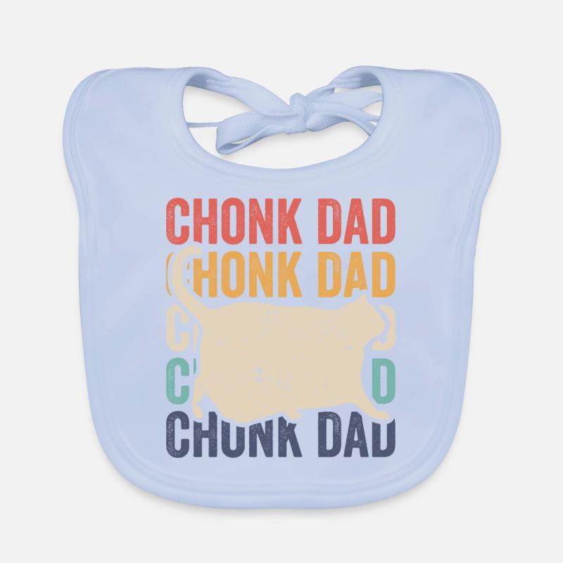 Chonk Meme Chat Chonk Papa Bavoir bio Bébé