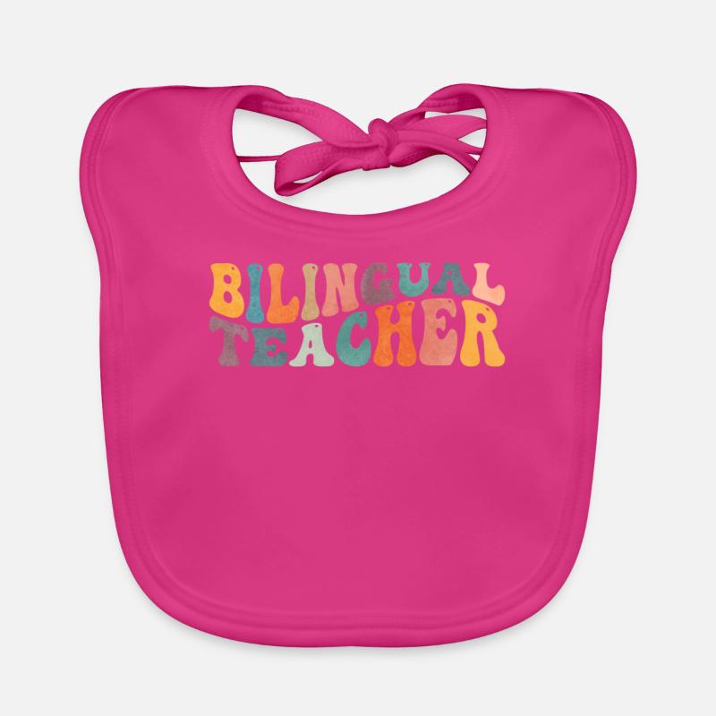 Groovy Enseignant bilingue Éducation bilingue Bavoir bio Bébé