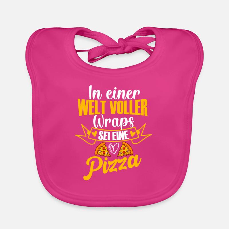 In einer Welt voller Wraps, sei eine Pizza, Essen, Baby Bio-Lätzchen
