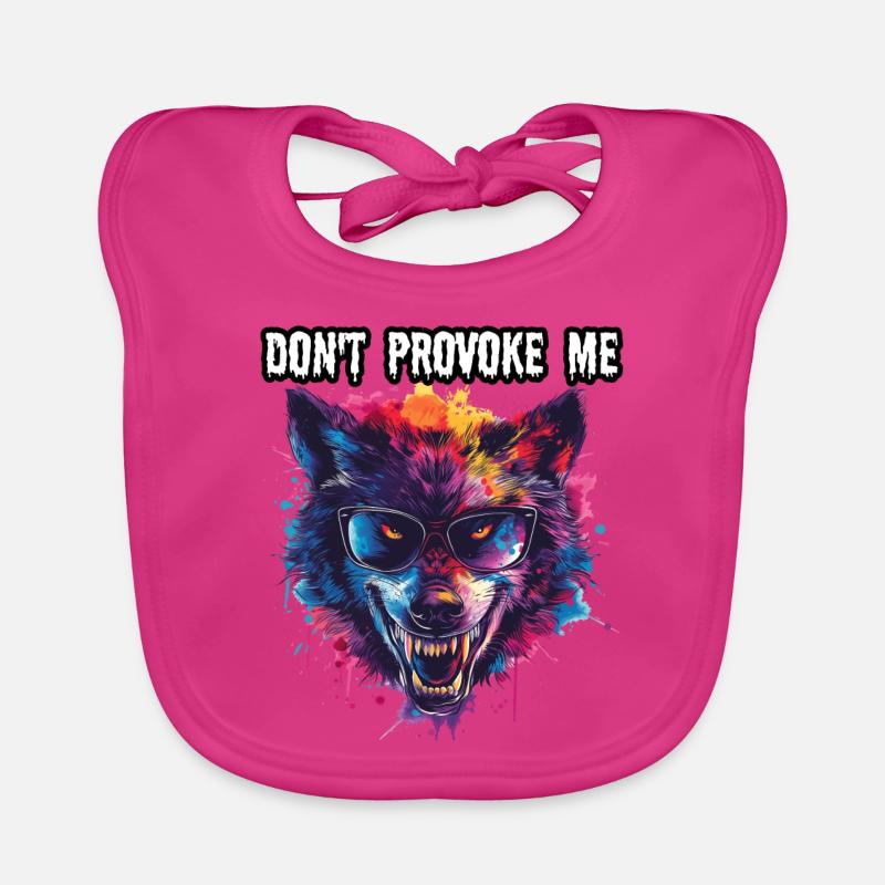 NE ME PROVOQUEZ PAS. Wolf, Avertissement, Message, Cool, Bavoir bio Bébé