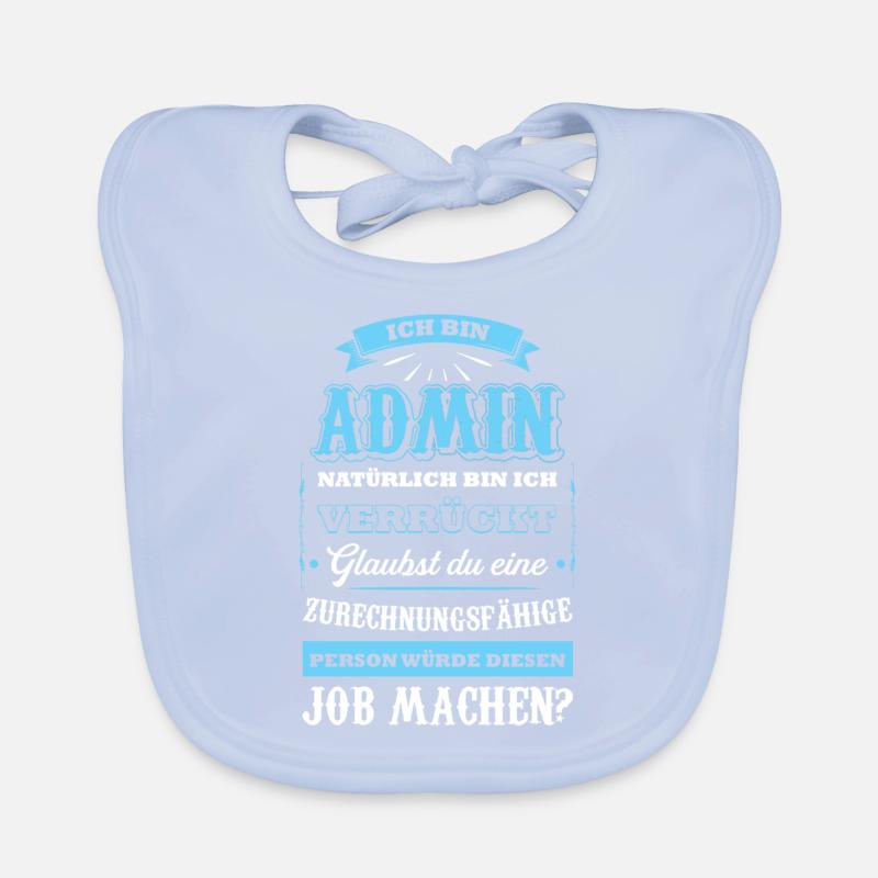 Admin Informatiker Administrator Geschenk Baby Bio-Lätzchen