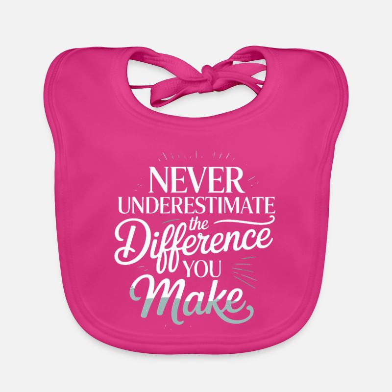 Never Underestimate the Difference You Make Organic Baby Bibs
