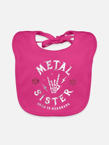 Metal-Schwester Metalhead-Geschenk - Baby Bio-Lätzchen - Fuchsia