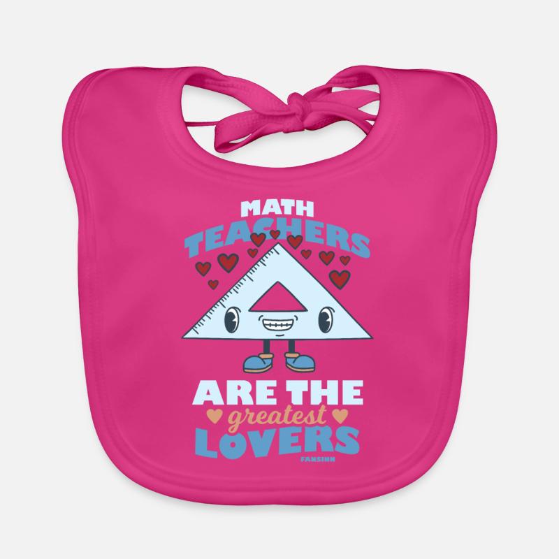 Mathematik Mathe Mathematiker Mathelehrer Geschenk - Baby Bio-Lätzchen - Fuchsia