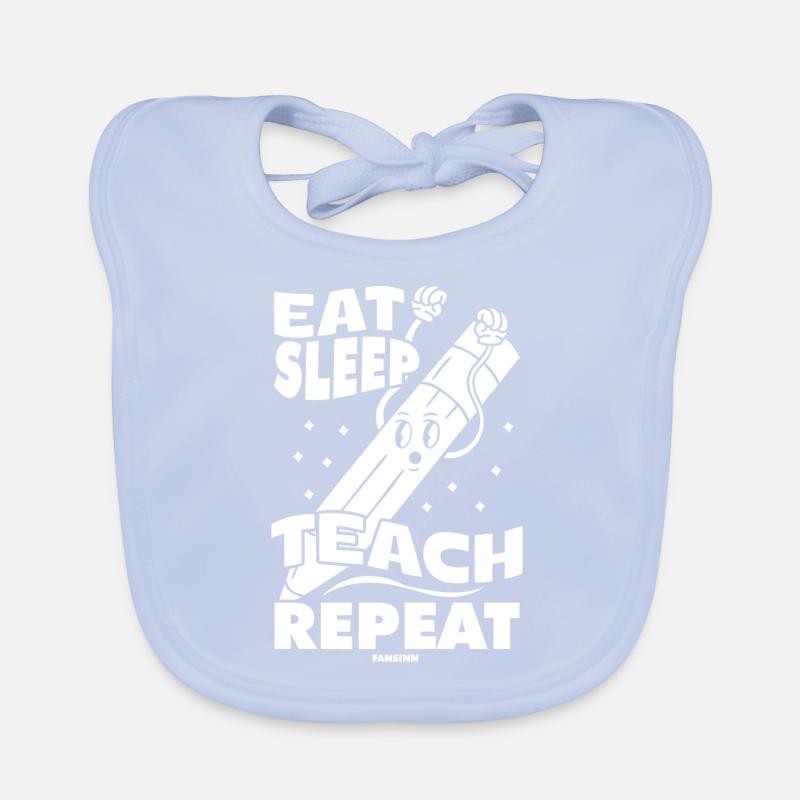 Eat Sleep Teach Repeat Baby Bio-Lätzchen