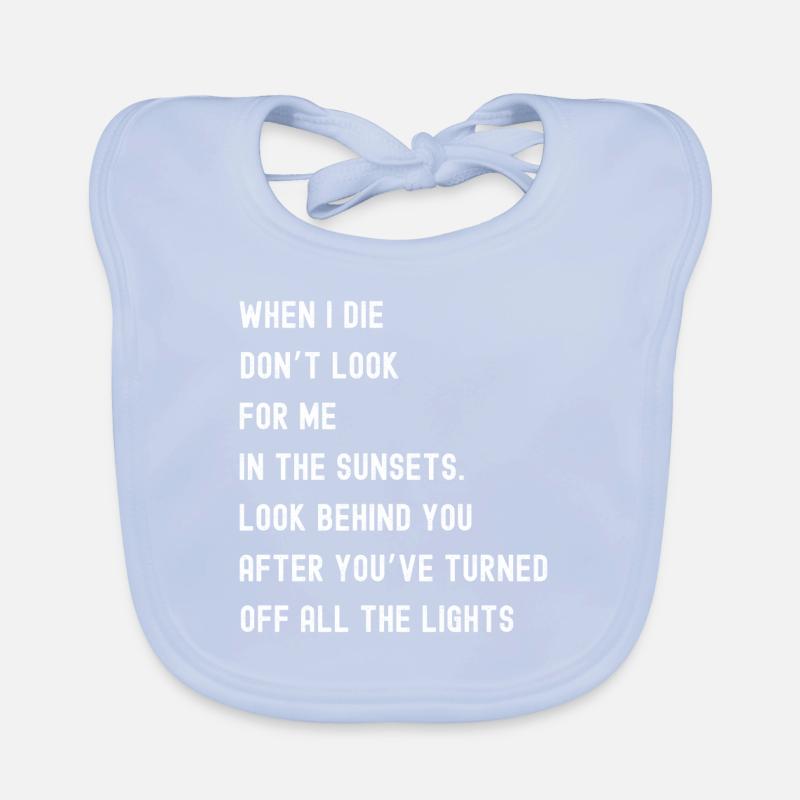 When I die funny Organic Baby Bibs