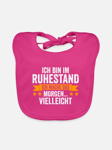 Ruhestand Rente Pensionär Geschenk - Baby Bio-Lätzchen - Fuchsia