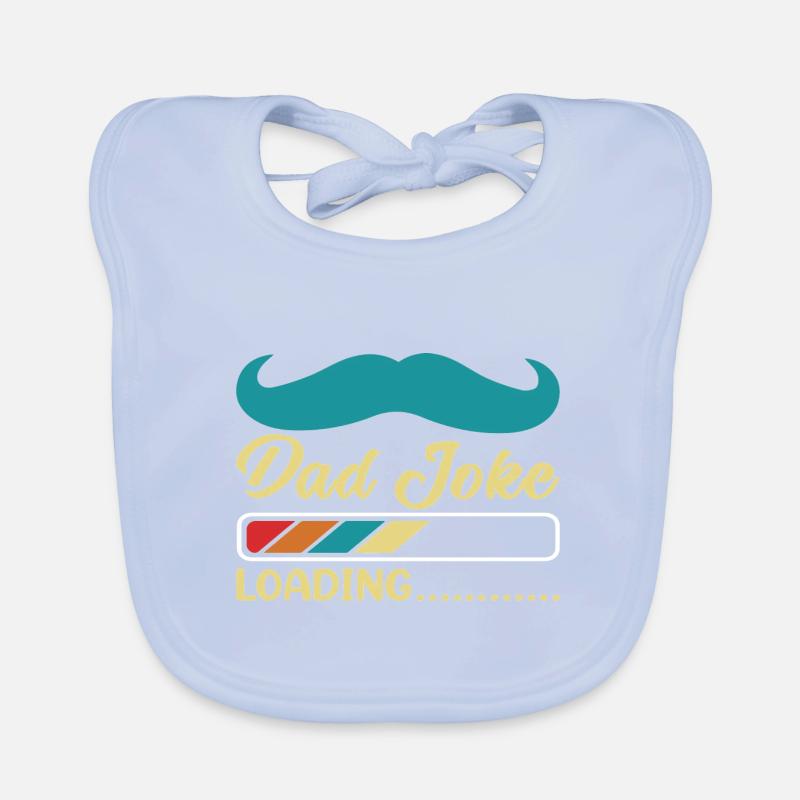 Dad Joke loading Be dad's shirt Gift idea Organic Baby Bibs