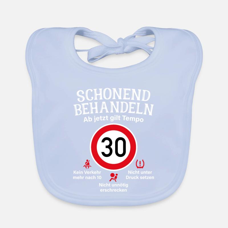 30. Geburtstag Schonend Behandeln 30 Tempolimit 30 Baby Bio-Lätzchen