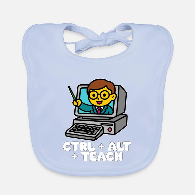 CTRL + ALT + TEACH - CADEAU ENSEIGNANT Bavoir bio Bébé