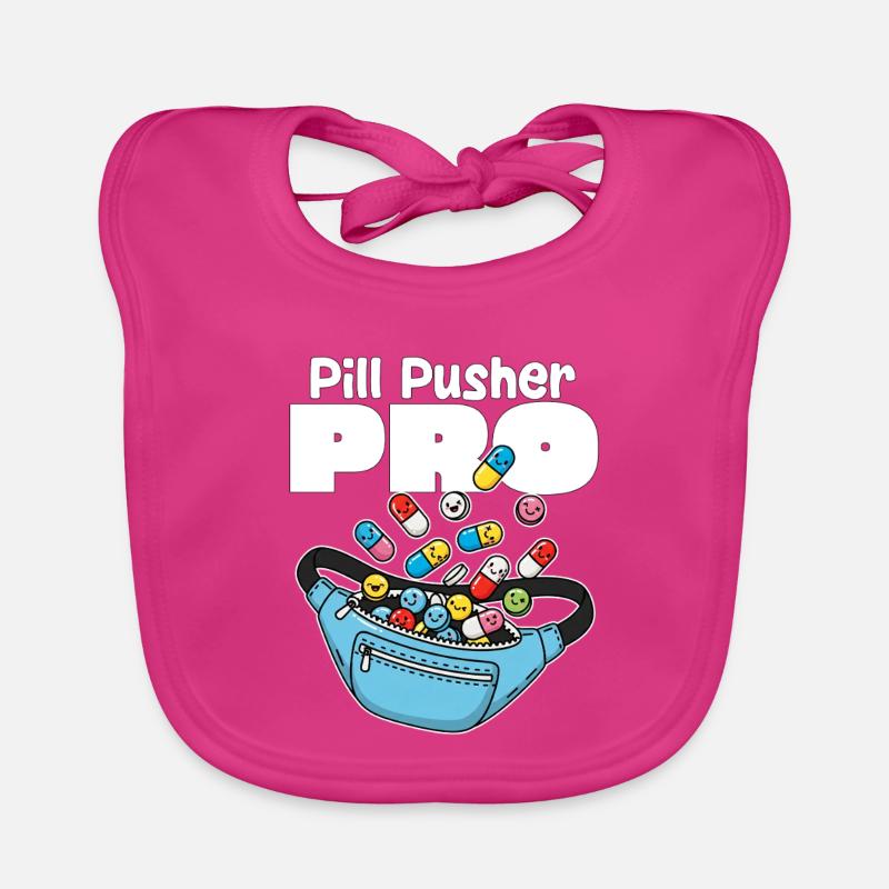 PILL PUSHER PRO - KRANKENSCHWESTER GESCHENK Baby Bio-Lätzchen