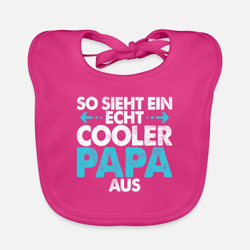 So Sieht Ein Echte Cooler Papa Aus Vatertag Baby Bio-Lätzchen