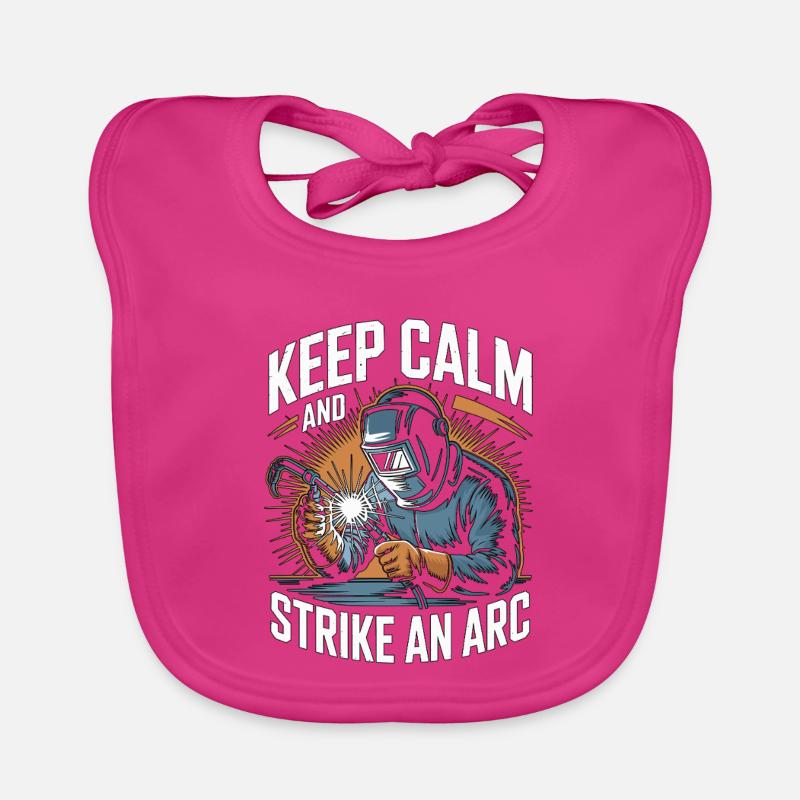 Welder Keep Calm And Strike An Arc Metalwork Baby Bio-Lätzchen