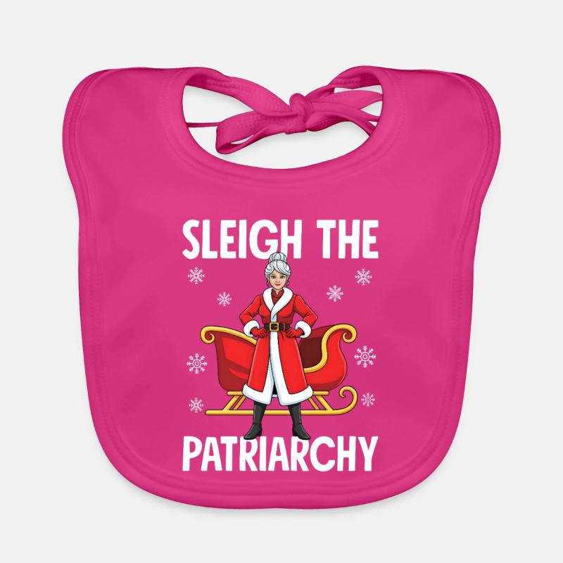 Sleigh The Patriarchy - Baby Bio-Lätzchen - Fuchsia