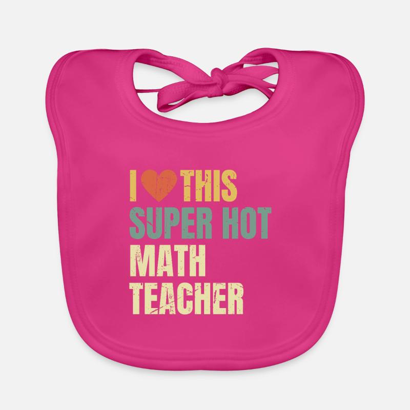J’adore ce prof de maths super sexy rétro Bavoir bio Bébé