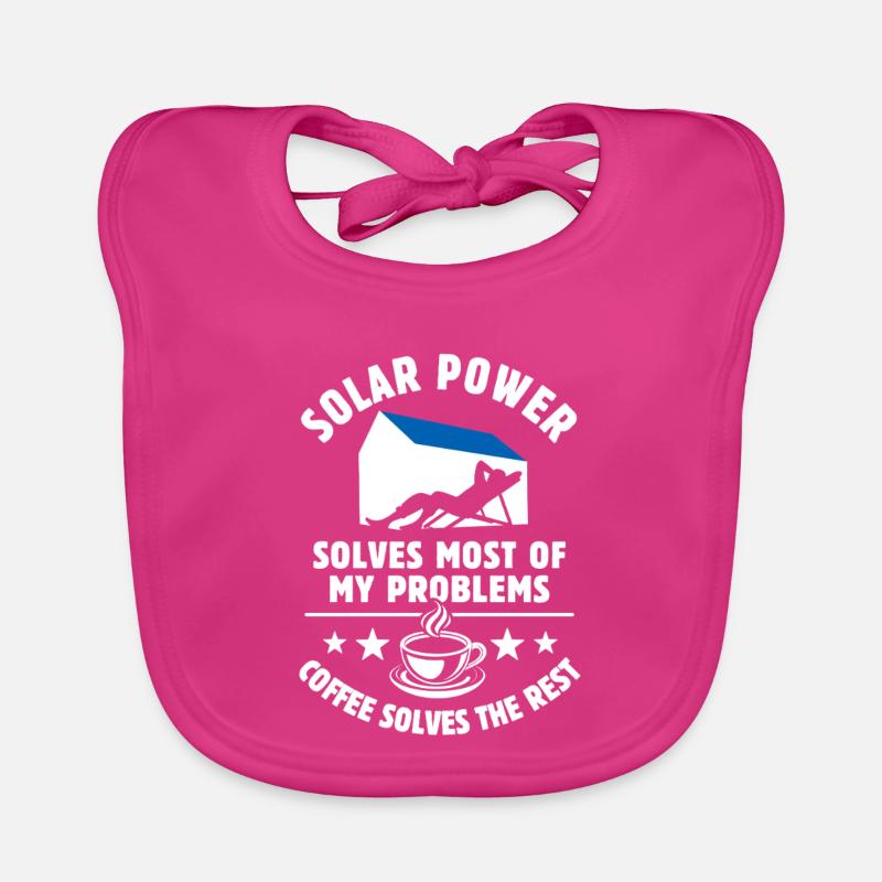 Solar Power solves most of my Problems - Coffee Organic Baby Bibs