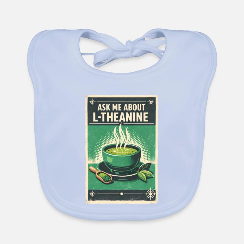 Ask Me About L-Theanine | Matcha Nerd Organic Baby Bibs