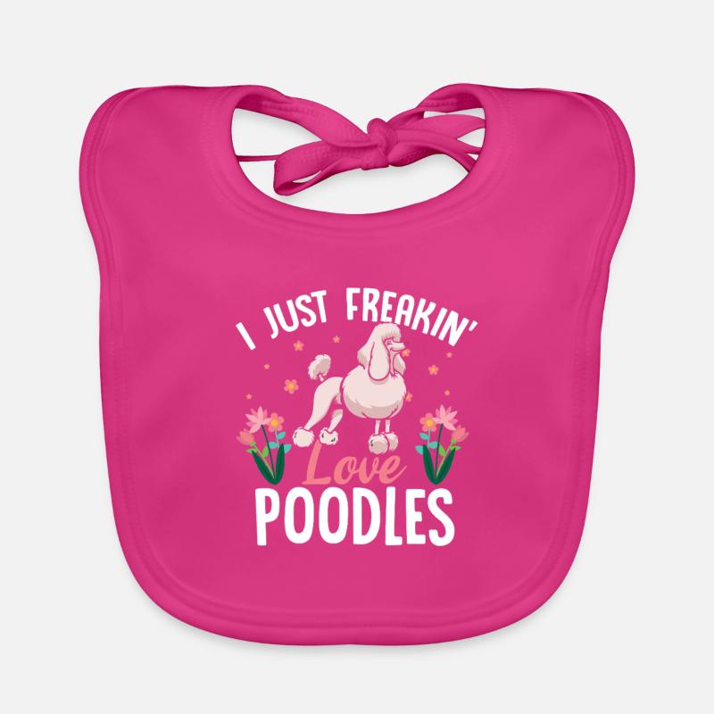 Ich liebe Pudel einfach verdammt nochmal - Baby Bio-Lätzchen - Fuchsia