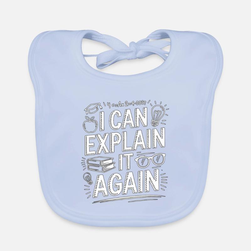 HIgh School Teacher I Can Explain Teaching Career Organic Baby Bibs