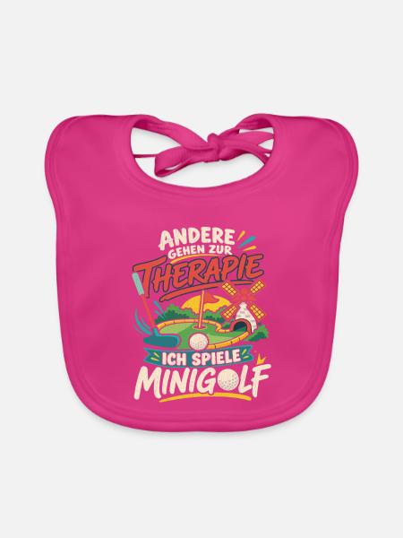 Andere gehen zur Therapie ich spiele minigolf - Baby Bio-Lätzchen - Fuchsia - Vorne