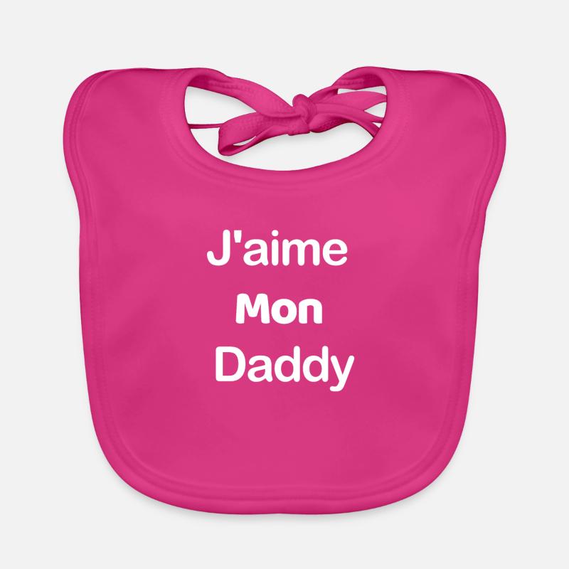J'aime mon Daddy - Bavoir bio Bébé - fuchsia