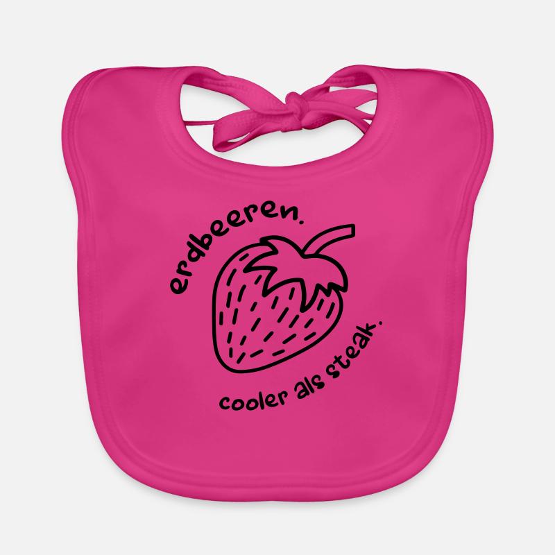 Fraises! Beaucoup plus frais que le steak - végétalien - Bavoir bio Bébé - fuchsia