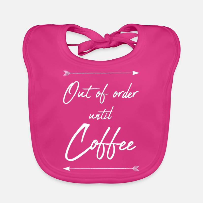 Out of order until Coffee - white Organic Baby Bibs