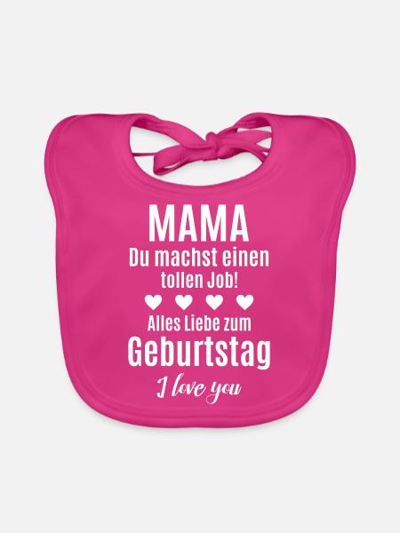 Beste Mama gratulieren Glückwunsch Geburtstag Baby - Baby Bio-Lätzchen - Fuchsia - Vorne