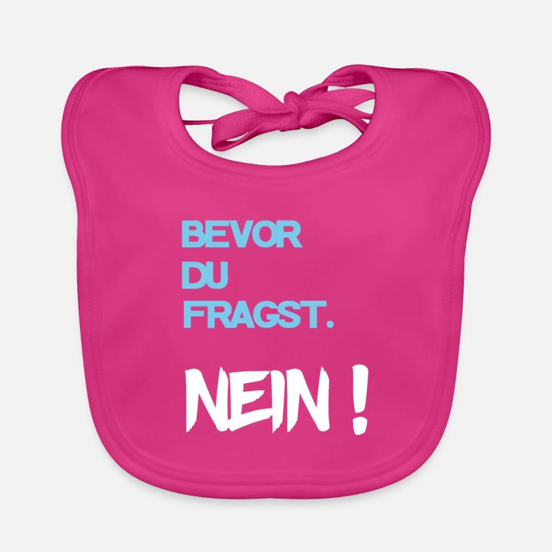 Cooler Spruch - Baby Bio-Lätzchen - Fuchsia