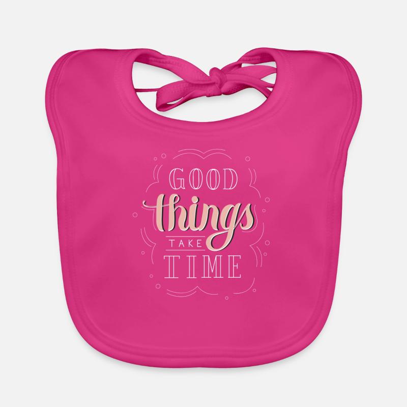 good things take time Baby Bio-Lätzchen