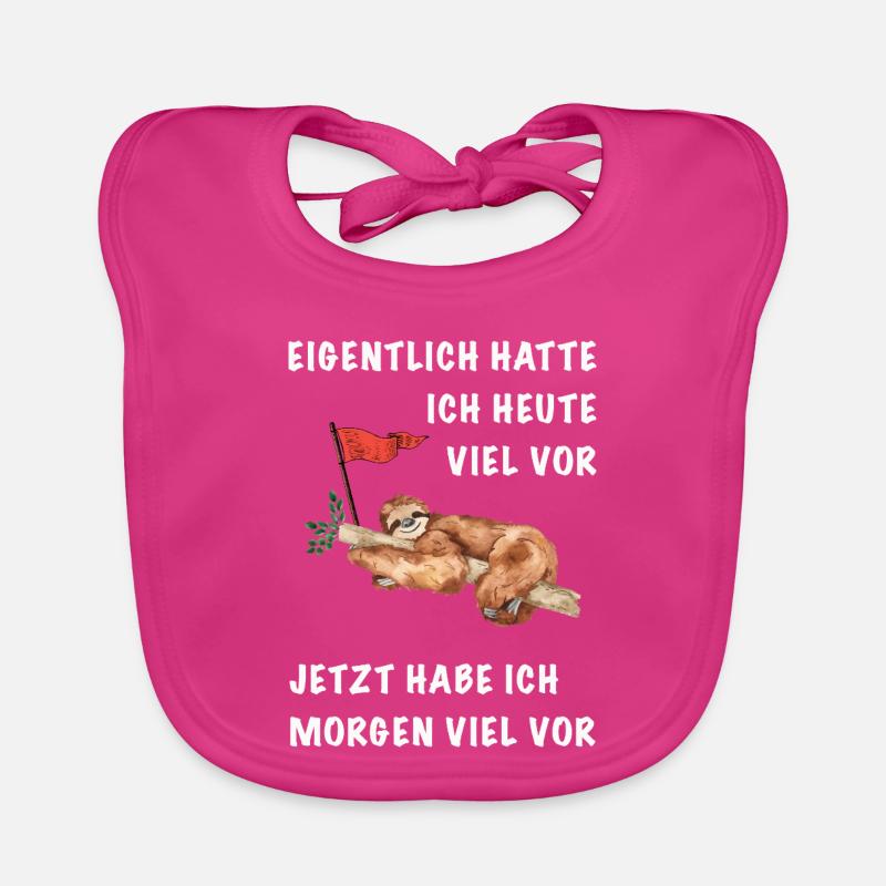Eigentlich hatte ich heute viel vor Faultier  Baby Bio-Lätzchen