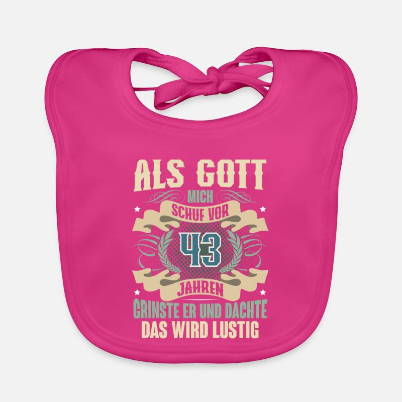 43. Geburtstag Als Gott Mich Schuf Vor Baby Bio-Lätzchen