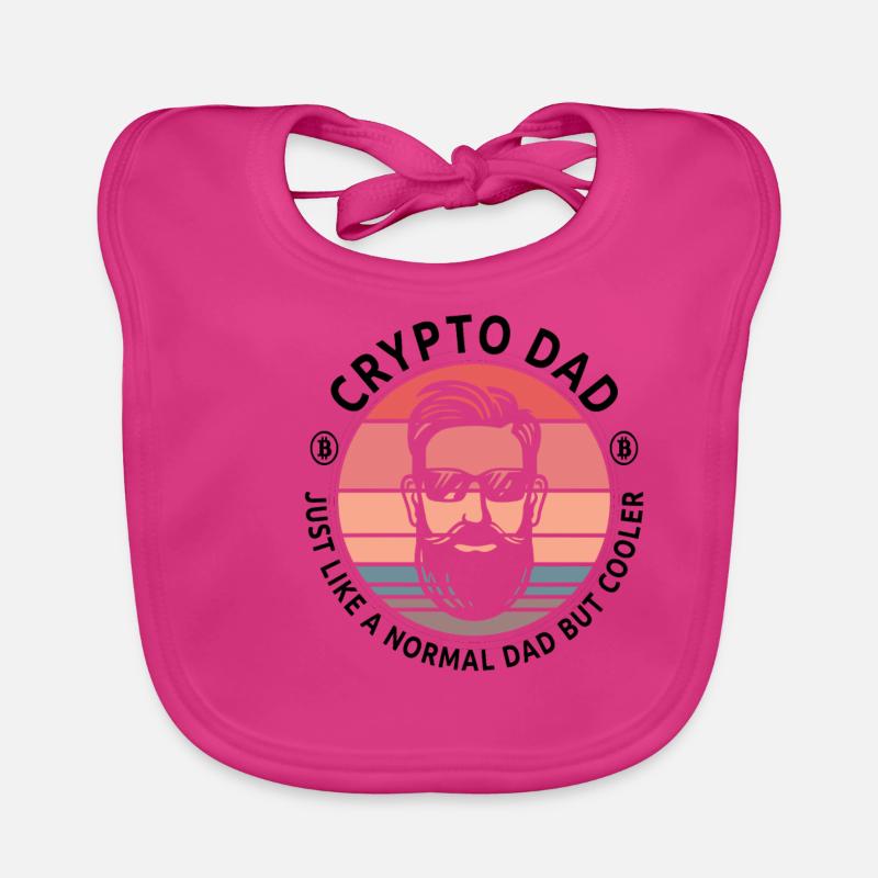 Crypto Dad Just Like A Normal Dad But Cooler Tradi Organic Baby Bibs