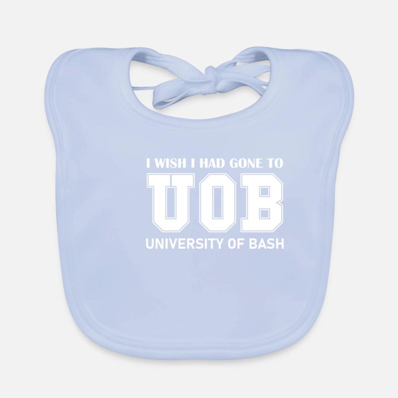 University of Bash Funny for Linux Sysadmin and Baby Bio-Lätzchen