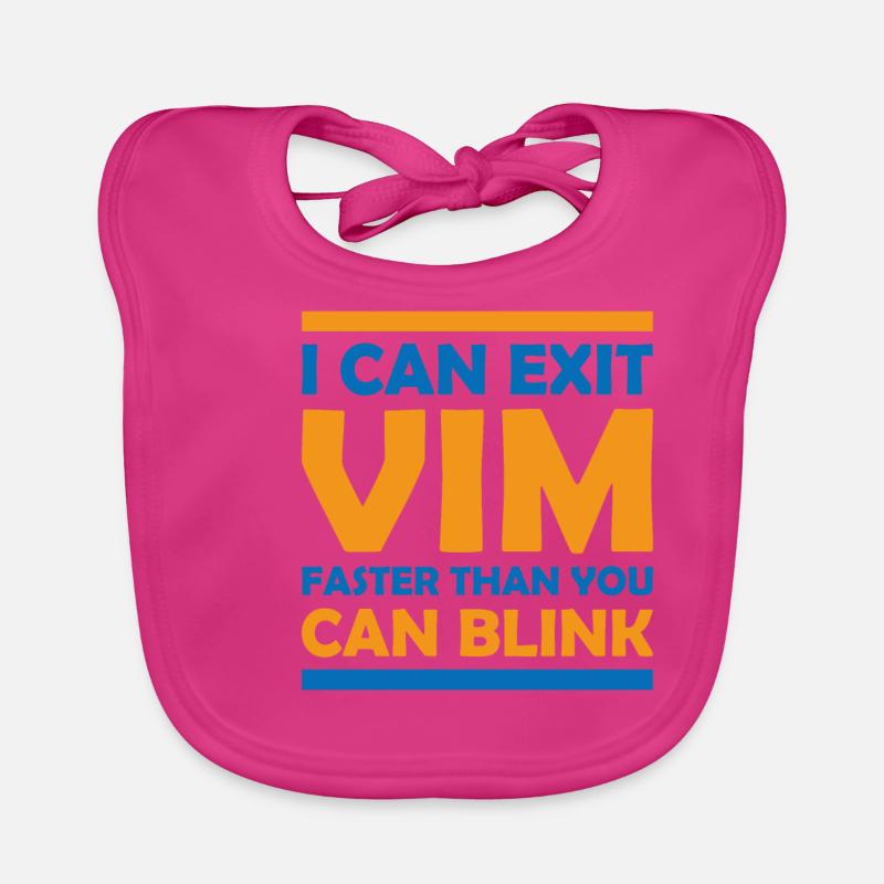 I Can Exit WIM Faster Than You Blink for Linux - Baby Bio-Lätzchen - Fuchsia