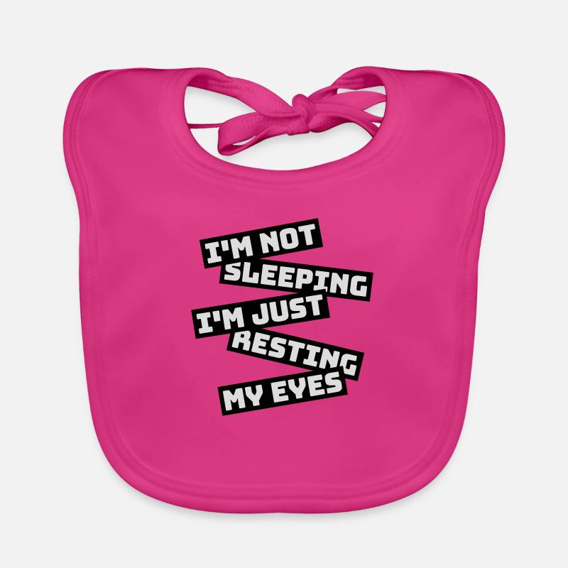 im not sleeping quote Organic Baby Bibs
