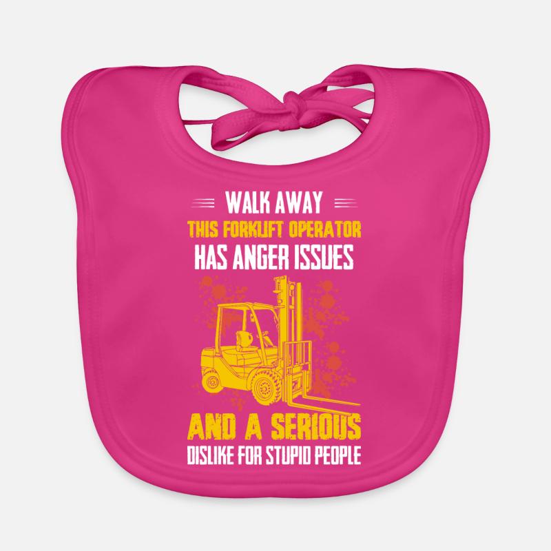 Walk Away This Forklift Operator Has Anger Issues Baby Bio-Lätzchen